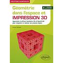 Livre "Géométrie dans l'espace et impression 3D"